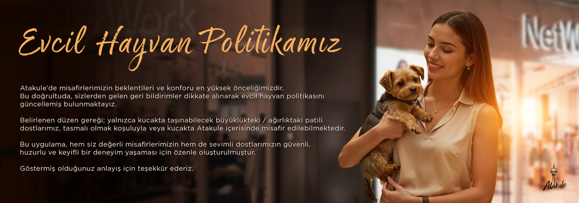 Atakule Pet Policy